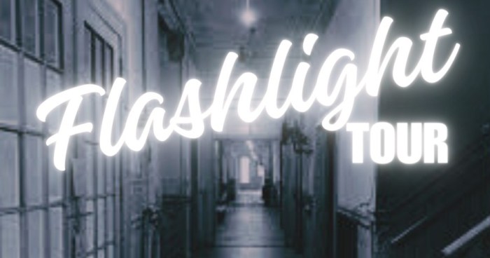 FLASHLIGHT TOUR | Preston Castle Foundation